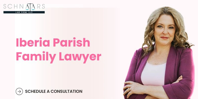 Iberia Parish Family Lawyer